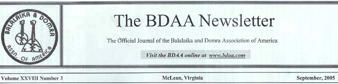 Article by Judy Sherman from THE BDAA NEWSLETTER, The Official Journal of the Balalaika and Domra Association of America
