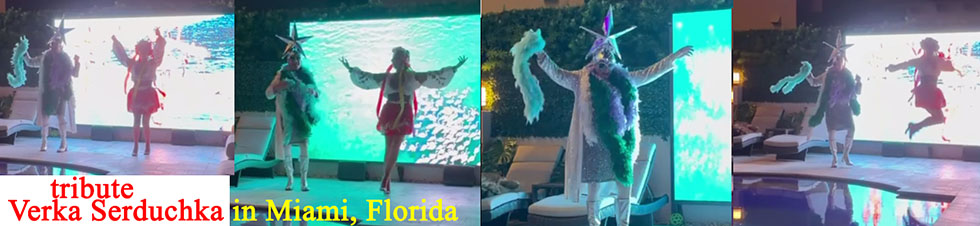 Verka Serduchka tribute show Miami Florida, ���������� ��� ����� �������� �� �������, for booking text Mikhail 201-981-2497, email msmirnov@yahoo.com