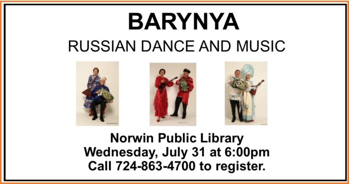 Ensemble Barynya, Elina Karokhina, Mikhail Smirnov at the Norwin Public Library, 100 Caruthers Lane, Irwin, PA 15642, Wednesday, July 31th, 2019, 6PM