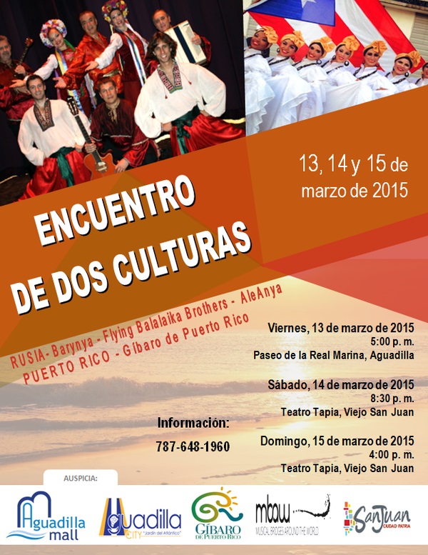 Duo Aleanya, Barynya, Flying Balalaika Brothers, Puerto Rico, PR, Encuentro de Culturas 2015, Musical Bridges